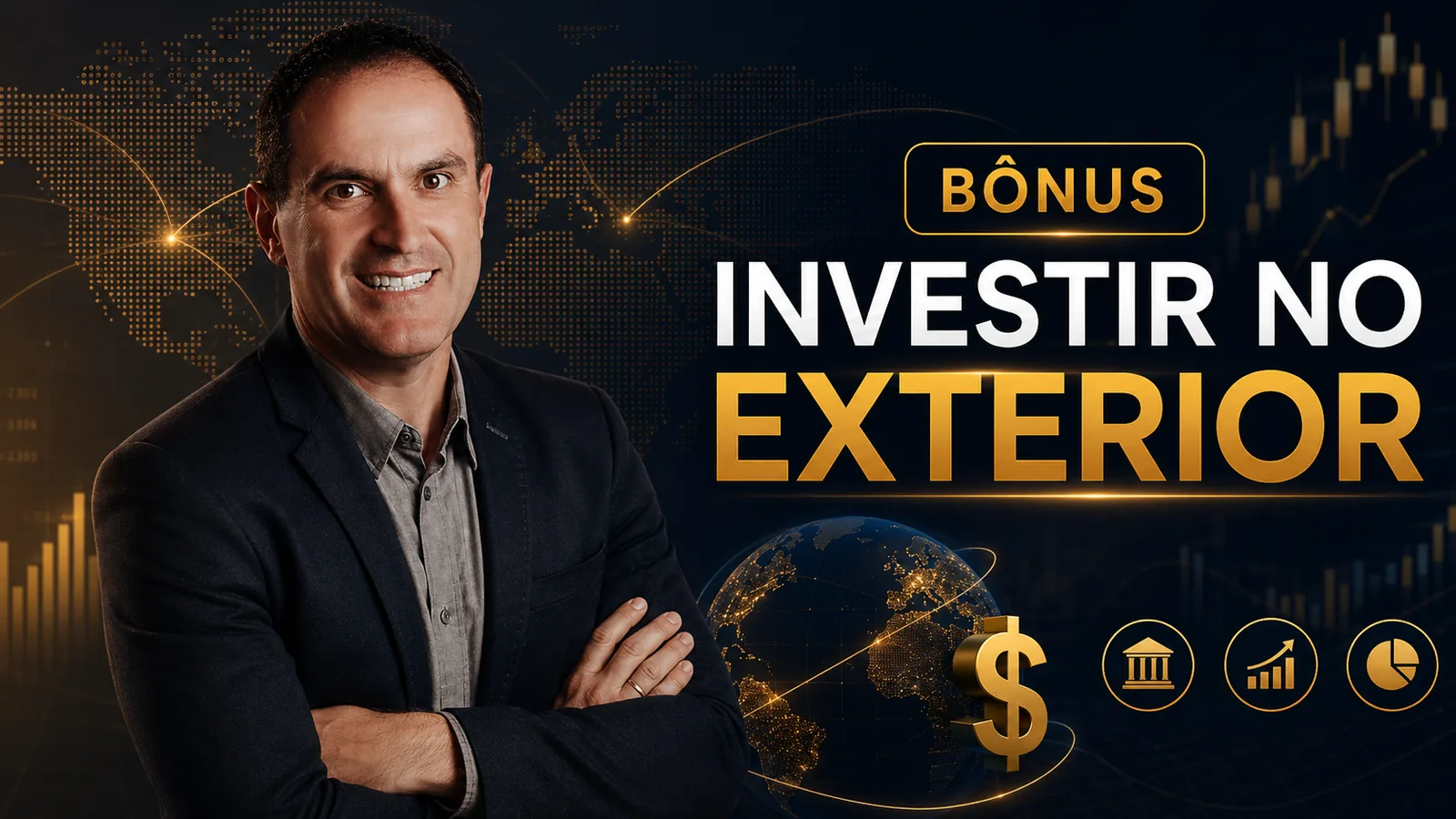 Bônus: investir no exterior